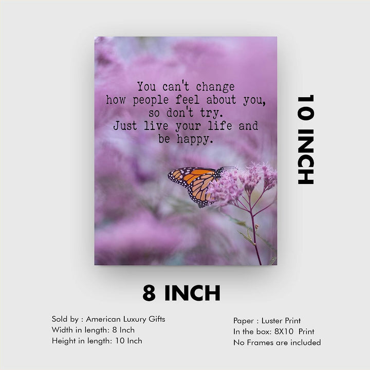 Just Live Your Life &amp; Be Happy-Inspirational Quotes Wall Art-8x10" Typographic Floral Print w/Butterfly Image-Ready to Frame. Motivational Home-Office-Studio-Dorm Decor. Great Advice for Happiness!