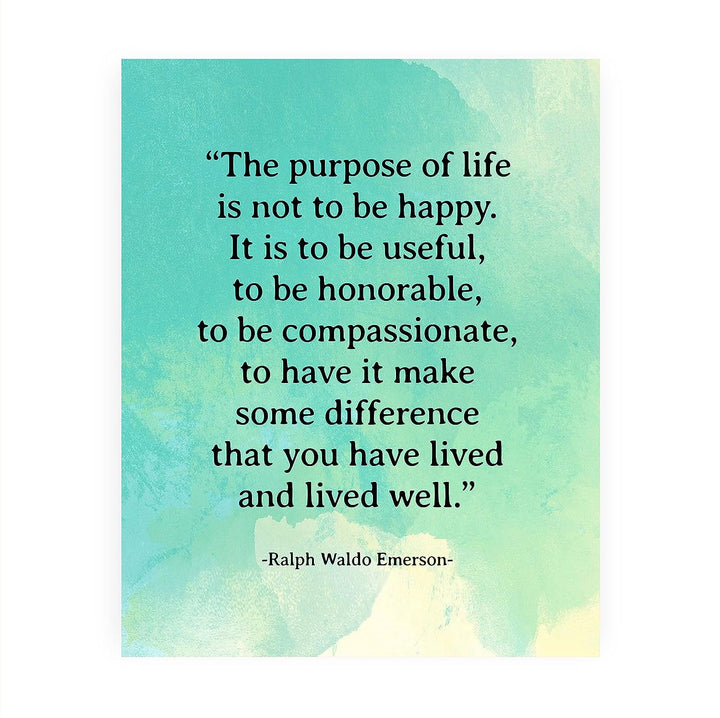 Ralph Waldo Emerson Quotes-"The Purpose Of Life" Inspirational Wall Art -8 x 10" Poetic Distressed Watercolor Print -Ready To Frame. Ideal Home-Office-Study-School-Library Decor! Great Literary Gift!