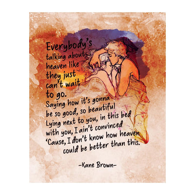 Kane Brown-"Everybody's Talking About Heaven" -Song Lyric Wall Art Sign -11 x 14" Country Music Poster Print -Ready to Frame. Rustic Decor for Home-Studio-Bar-Dorm-Cave. Great Gift for Fans!