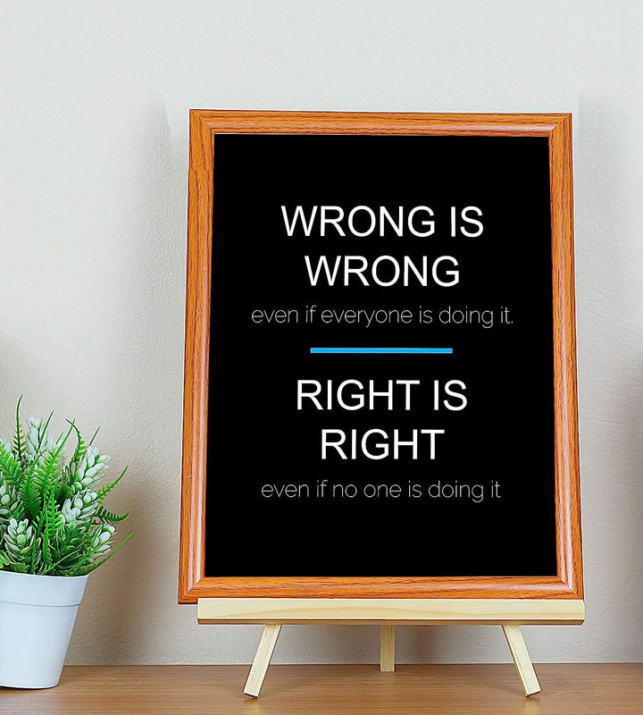 ?Wrong Vs. Right- When Others Doing It?- Inspirational Quotes Wall Art - 8 x 10" Typographic Art Print-Ready to Frame. Modern Home-Office-School-Work D?cor. Life Lesson-Always Do The Right Thing!