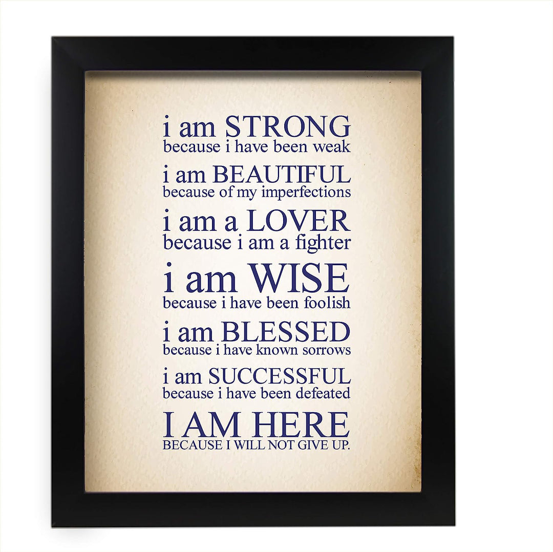 I Am Here Because I Will Not Give Up Inspirational Quotes Wall Art- 11 x 14" Motivational Poster Print-Ready to Frame. Home-Office-Studio-Classroom-Dorm Decor. Perfect Gift of Self-Motivation!