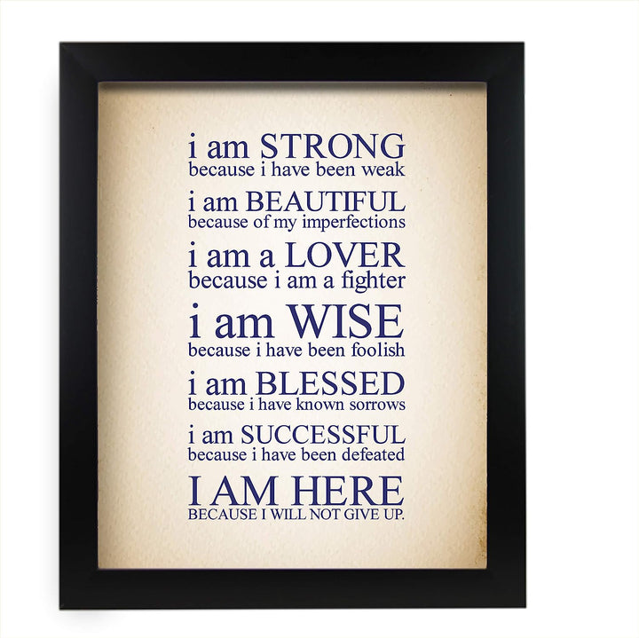 I Am Here Because I Will Not Give Up Inspirational Quotes Wall Art- 11 x 14" Motivational Poster Print-Ready to Frame. Home-Office-Studio-Classroom-Dorm Decor. Perfect Gift of Self-Motivation!