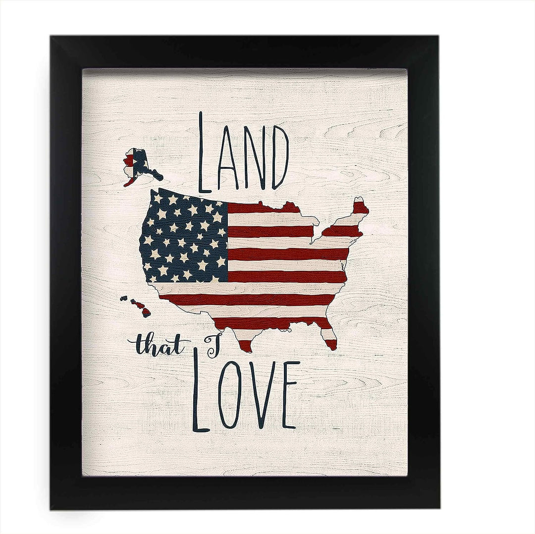 Land That I Love -Patriotic Wall Decor -11 x 14" American Flag USA Print-Ready to Frame. Inspirational Home-Office-School-Garage-Cave Decor. Display Your Patriotism! Printed on Paper-Not Wood.