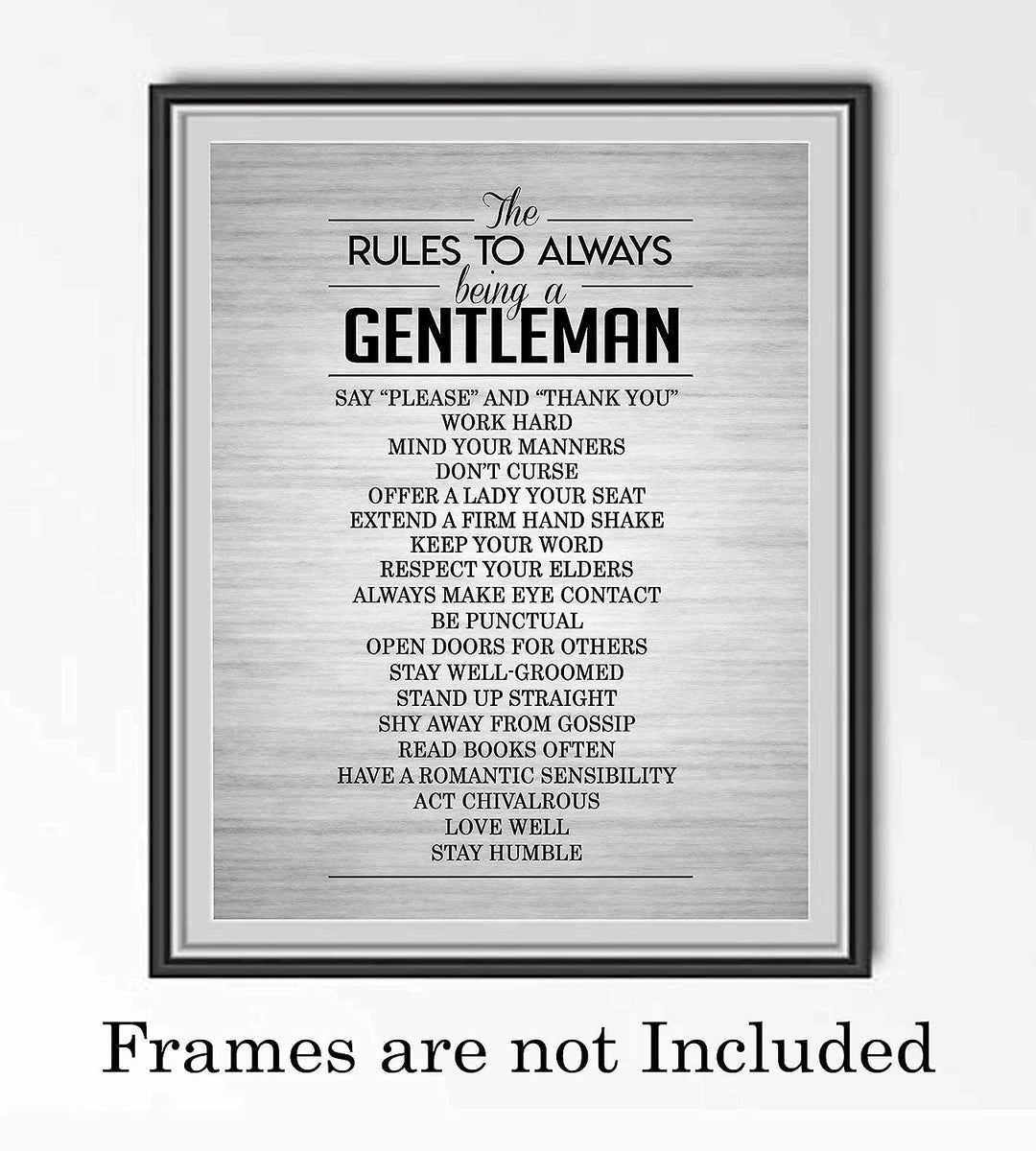 The Rules To Always Being A Gentleman Motivational Wall Art for Men -8 x 10" Typographic Poster Print-Ready to Frame. Perfect Home-Office-Man Cave-School Decor. Great Advice for All Gentlemen!