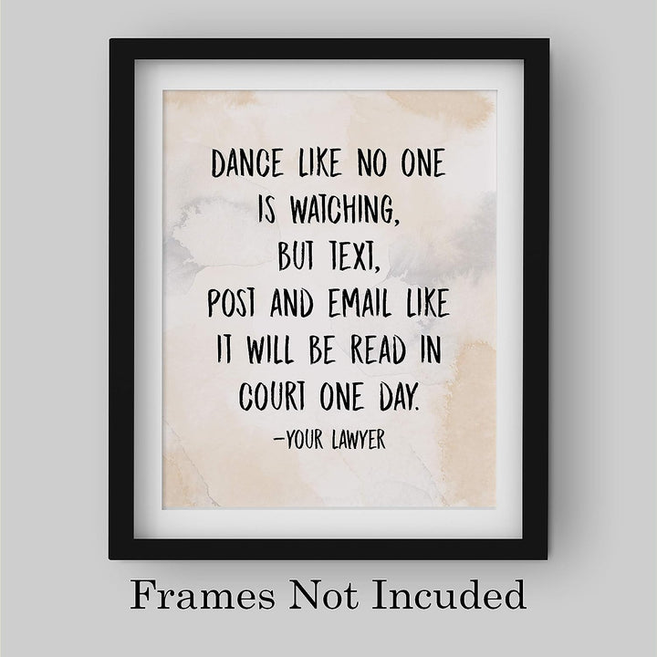 Text-Post-Email Like It Will Be Read In Court One Day Funny Wall Art -8 x 10" Sarcastic Poster Print-Ready to Frame. Humorous Home-Office-Bar-Cave-Dorm Decor. Great Novelty Sign &amp; Fun Gift!