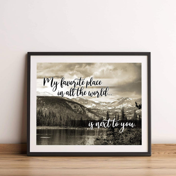 My Favorite Place Is Next To You Love Quotes Wall Art -14 x 11" Inspirational Love &amp; Marriage Print w/Mountain Lake Image-Ready to Frame. Home-Bedroom Decor. Romantic Gift-Perfect Wedding Sign!