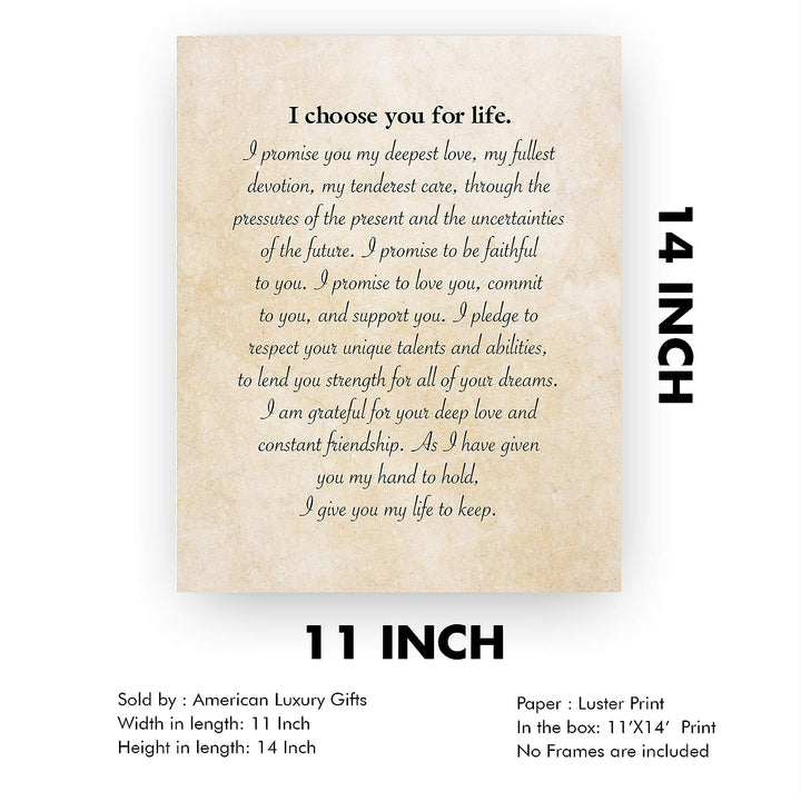 I Choose You for Life-Inspirational Wall Art -11 x 14" Love &amp; Marriage Print w/Replica Parchment Design-Ready to Frame. Perfect for Spouse-Life Partners. Great Engagement-Wedding-Anniversary Gift!