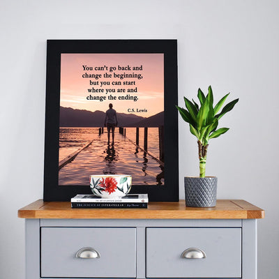 C.S. Lewis Quotes Wall Art-"Start Where You Are & Change the Ending"- 8 x 10" Inspirational Mountain Lake Photo Print-Ready to Frame. Modern Home-Office-School Decor. Great Gift & Life Lesson!