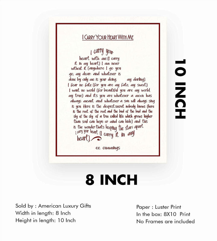 E. E. Cummings-"I Carry Your Heart With Me" Poetry Wall Sign-8 x 10" Heart Shaped Word Art Print-Ready To Frame. Home-Bedroom-Office Decor. Romantic Valentine-Wedding Gift! Great for Poetry Fans!