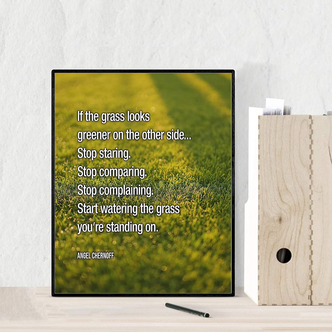 Start Watering the Grass You're Standing On Inspirational Relationship Quotes -8 x 10" Typographic Wall Art Print-Ready to Frame. Motivational Home-Office-Studio Decor. Great Positive Advice!