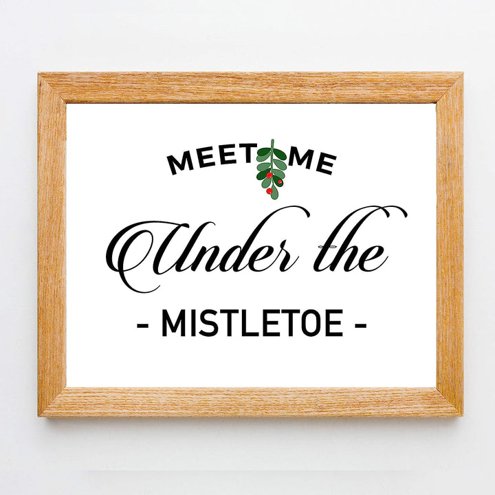 Meet Me Under the Mistletoe Christmas Decor Wall Art -14 x 11" Festive Holiday Print-Ready to Frame. Home-Kitchen-Farmhouse-Christian Decor. Perfect Welcome Sign &amp; Winter Decoration! Great Gift!