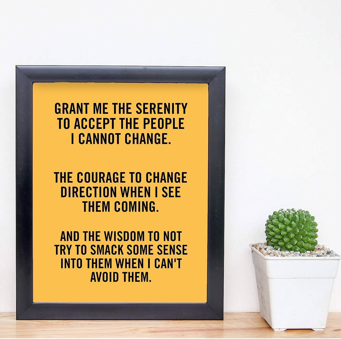 Grant Me the Wisdom to Not Smack Them Funny Wall Art -8 x 10" Sarcastic Print-Ready to Frame. Modern Typographic Design. Humorous Home-Office-Bar-Shop-Cave Decor. Great Novelty Sign-Fun Gift!
