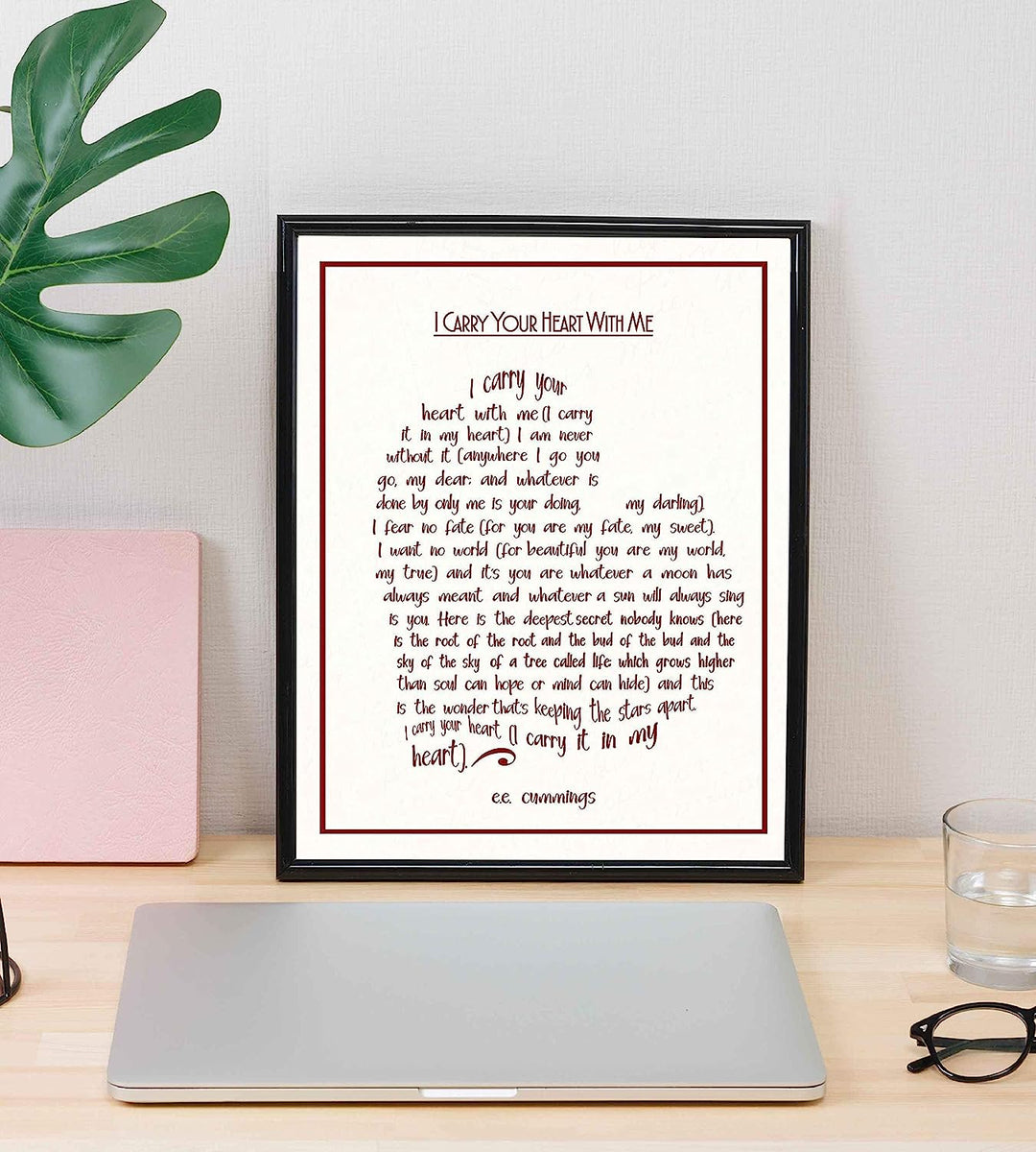 E. E. Cummings-"I Carry Your Heart With Me" Poetry Wall Sign-8 x 10" Heart Shaped Word Art Print-Ready To Frame. Home-Bedroom-Office Decor. Romantic Valentine-Wedding Gift! Great for Poetry Fans!