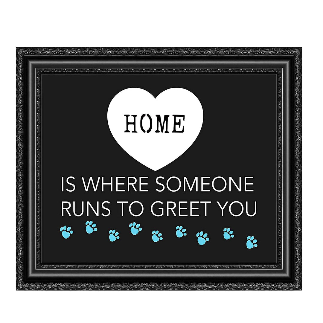 Home-Where Someone Runs To Greet You- Funny Dog Wall Art Sign-10 x 8" Print Wall Decor-Ready to Frame. Modern Typographic Art Print for Home-Kitchen-Vet&