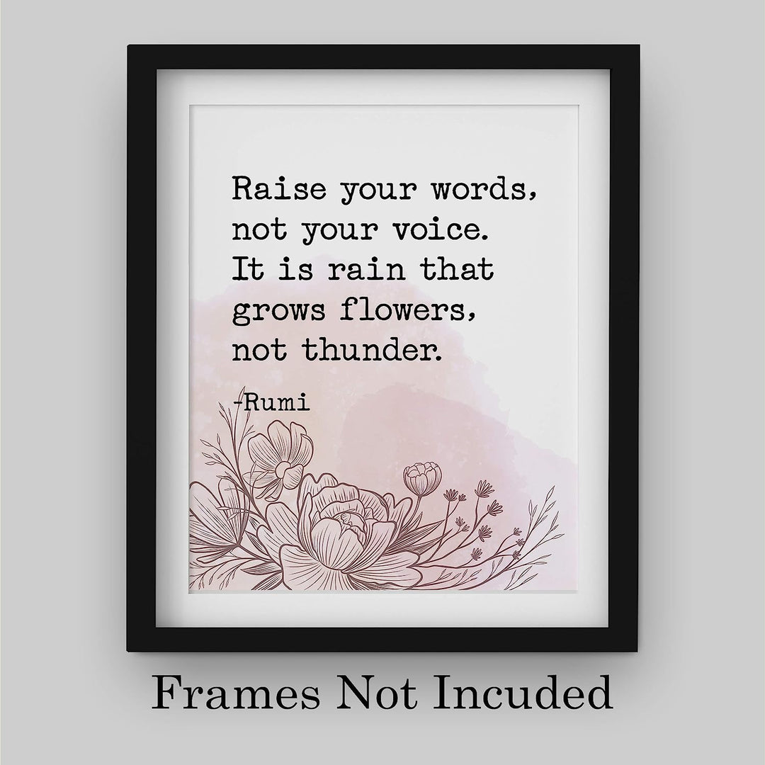 Raise Your Words-Not Your Voice-Rumi Inspirational Quotes Wall Art -8 x 10" Rustic Poster Print-Ready to Frame. Positive Sign for Home-Office-Dorm-Spiritual Decor. Perfect Reminder for Patience!