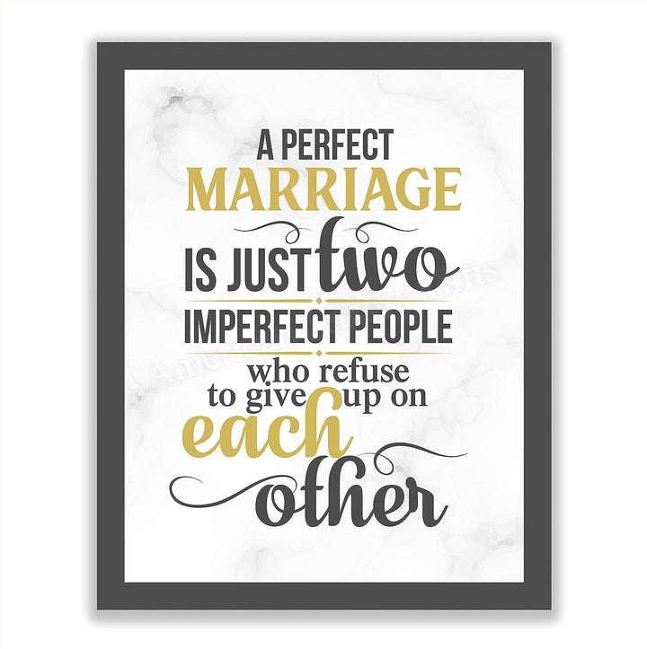 A Perfect Marriage-Just Two Imperfect People -Love &amp; Marriage Wall Art Print- 8 x 10"-Ready to Frame. Inspirational Wall Decor for Home-Office-Boutique. Perfect Engagement-Bridal-Wedding Gift!