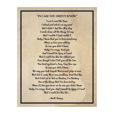 Brett Young-"In Case You Didn't Know"-Song Lyric Wall Art- 11 x 14" Country Music Poster Print-Ready to Frame. Home-Office-Studio-Bar-Cave-Farmhouse Decor. Perfect Valentines-Anniversary Gifts!