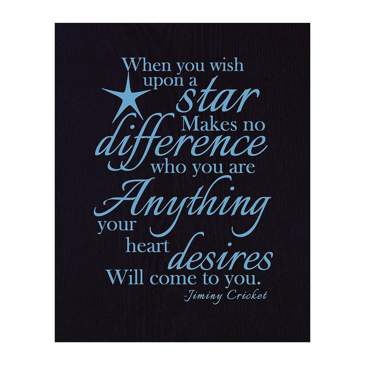 When You Wish Upon a Star -Jiminy Cricket Quotes- Wall Art Decor -8 x 10"-Ready to Frame. Typographic Art Print w/Wood-Grain Design. Inspirational Decor for Home-Office-Studio-Nursery-School.