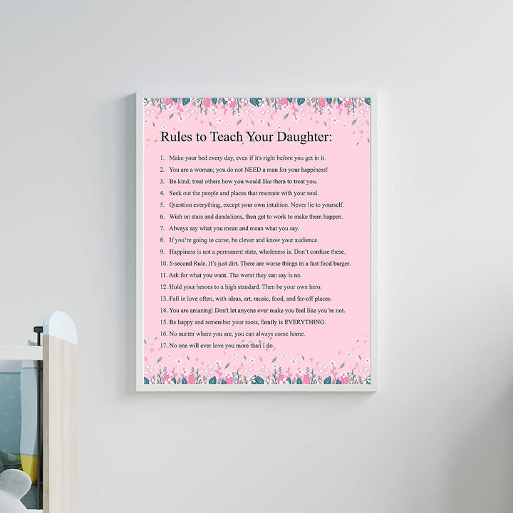 Rules to Teach Your Daughter Inspirational Quotes Art Print -11 x 14" Floral Typographic Wall Decor-Ready to Frame. Inspiring Advice for All Daughters! Great Keepsake Gift for All Occasions!