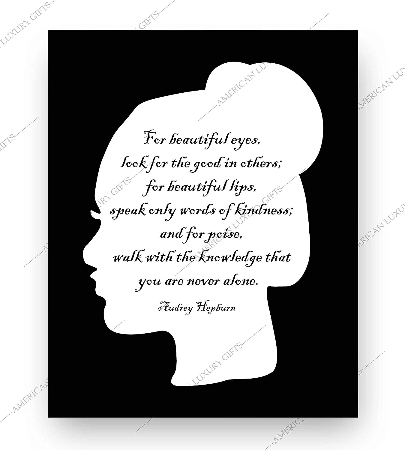 Audrey Hepburn-"Beautiful Eyes Look for the Good in Others"-Inspirational Quotes Wall Art- 8 x 10" Poetic Silhouette Poster Print-Ready to Frame. Home-Bedroom Decor. Perfect for Beauty Salon!