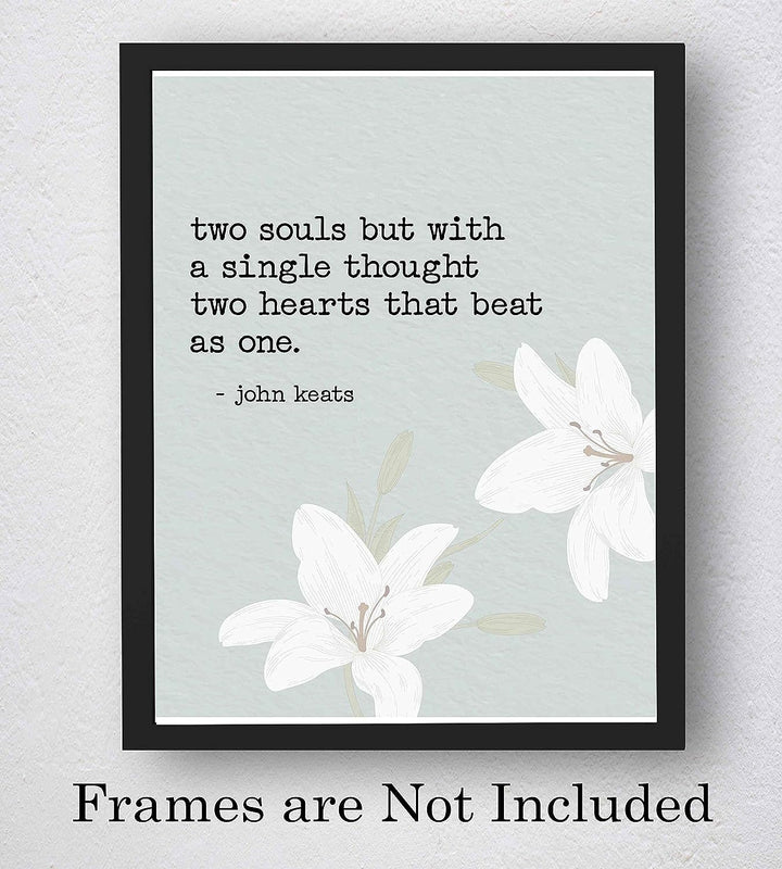 Two Souls-Two Hearts That Beat As One-John Keats Love Poem Wall Art-8 x 10" Romantic Poetry Wall Print w/Flower Image-Ready to Frame. Home-Bedroom-Personal Decor. Great Engagement-Wedding Gift!