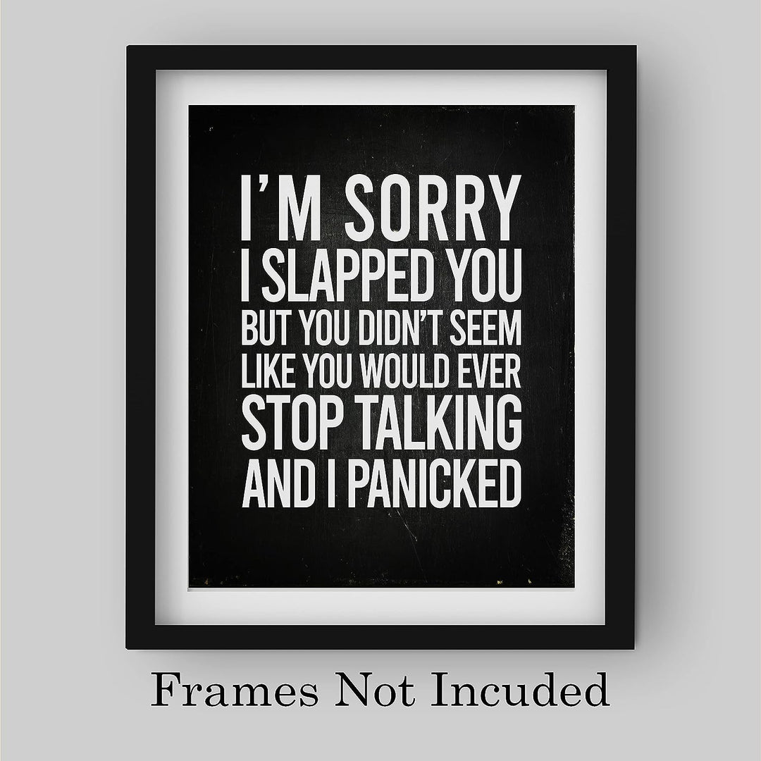 Sorry I Slapped You-Didn&