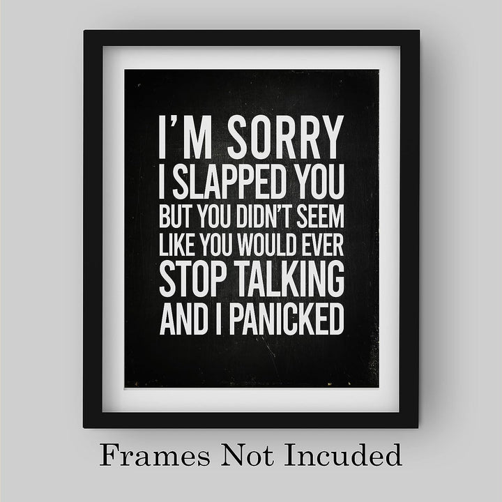 Sorry I Slapped You-Didn&