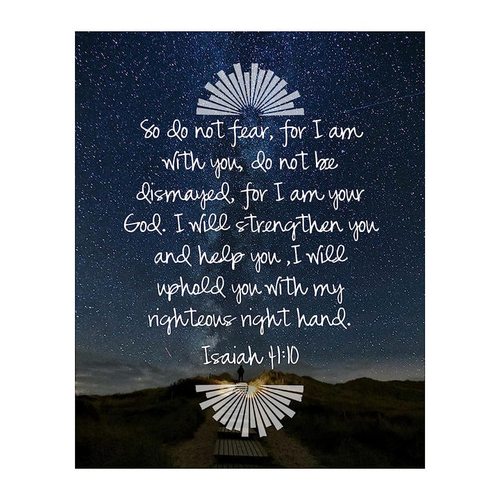 Do Not Fear, I Am With You- Isaiah 41:10- Bible Verse Wall Art- 8x10"-Starry Night w/Lit Path-Scripture Wall Print-Ready to Frame. Home D?cor-Office D?cor-Christian Gifts. He Strengthens &amp; Upholds.