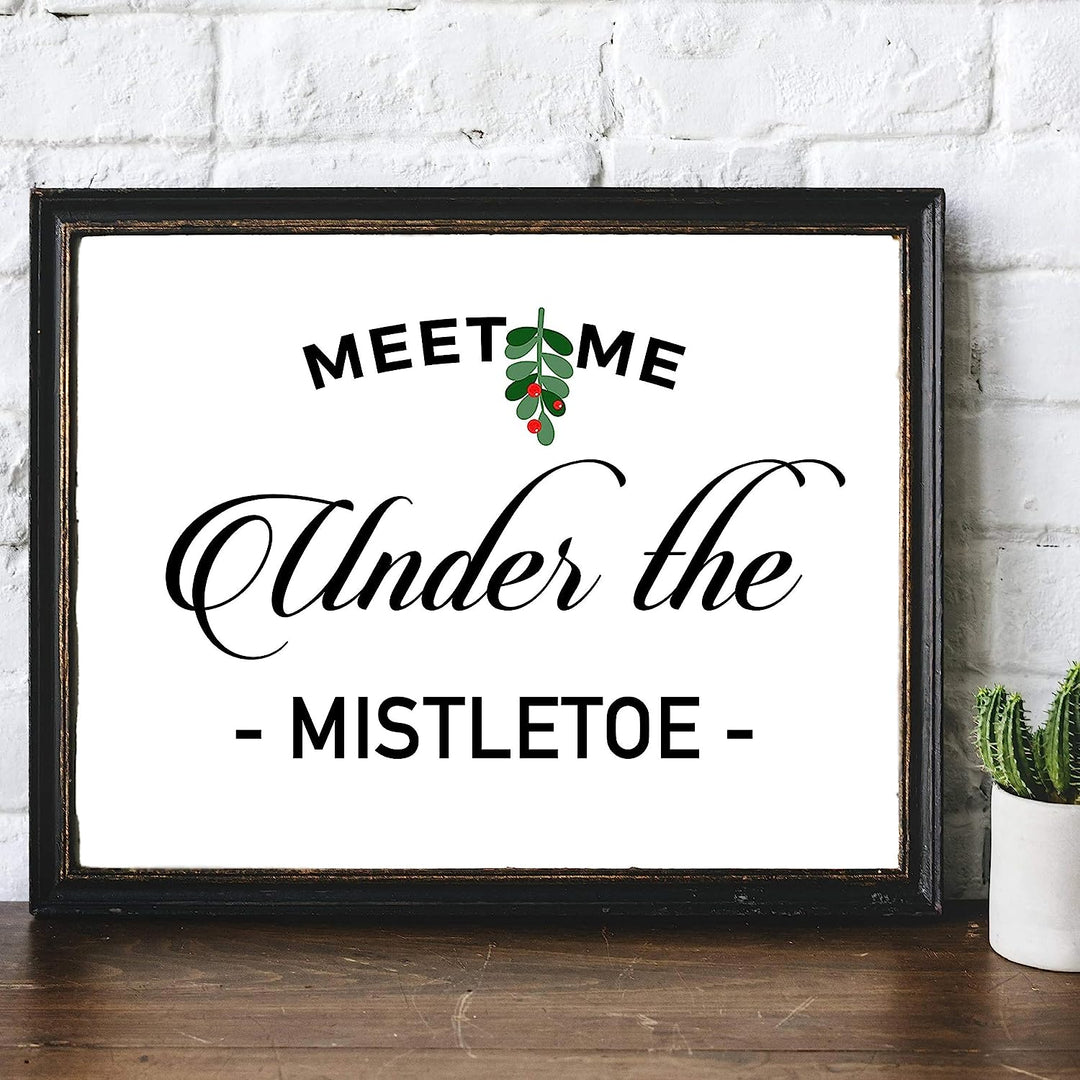 Meet Me Under the Mistletoe Christmas Decor Wall Art -14 x 11" Festive Holiday Print-Ready to Frame. Home-Kitchen-Farmhouse-Christian Decor. Perfect Welcome Sign &amp; Winter Decoration! Great Gift!