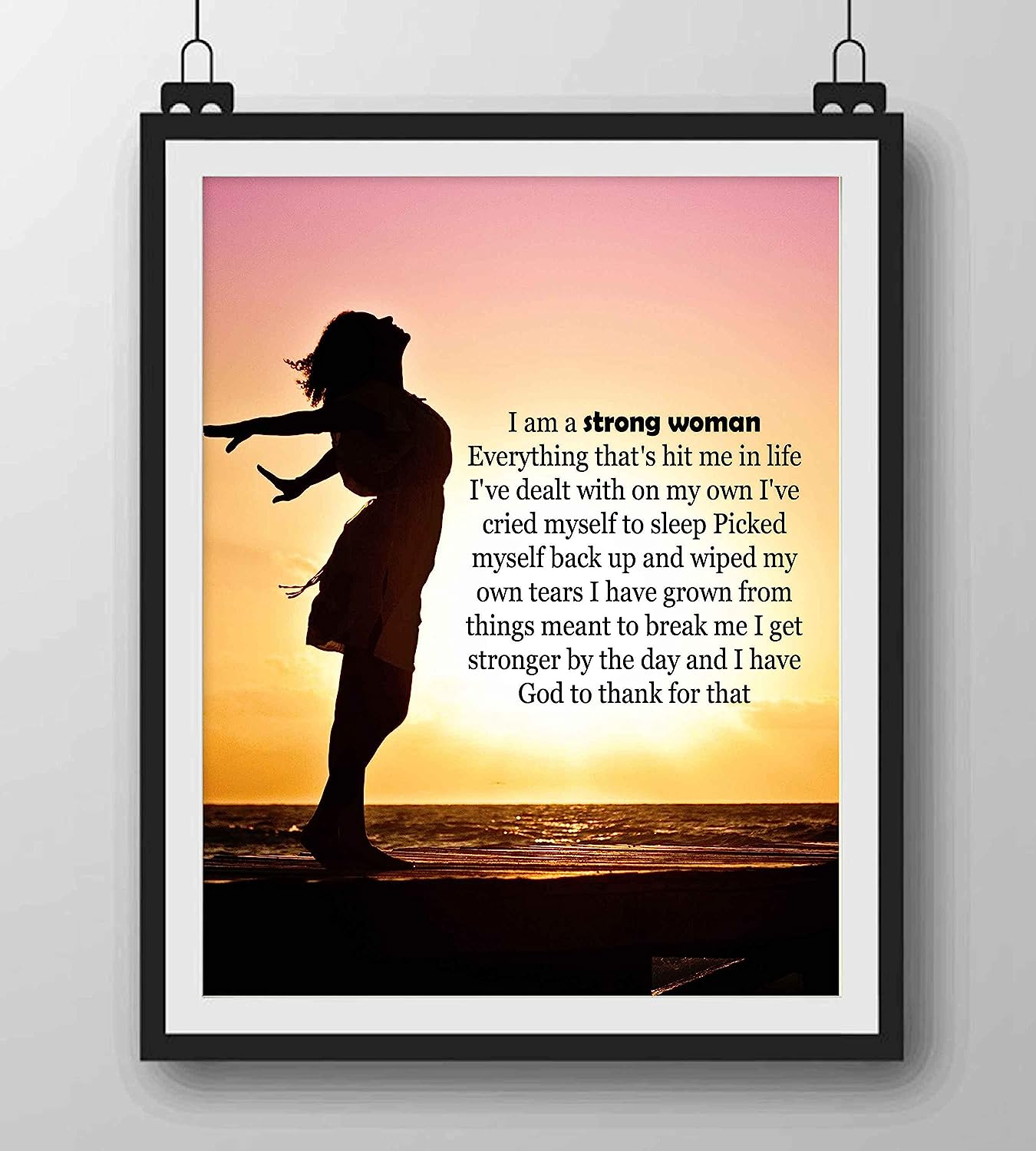 I Am A Strong Woman-I Have God To Thank For That Inspirational Quotes Art Print-8 x 10" Fierce Motivational Wall Sign-Ready to Frame. Ideal Home-Office-Dorm-School Decor. Great Gift of Motivation!