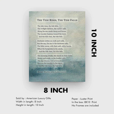 Henry Wadsworth Longfellow-"The Tide Rises, The Tide Falls"-Inspirational Poem Print-8 x 10" Poetic Abstract Wall Art-Ready to Frame. Home-Office-Study-School-Beach Decor. Great Gift for Poetry Fans!