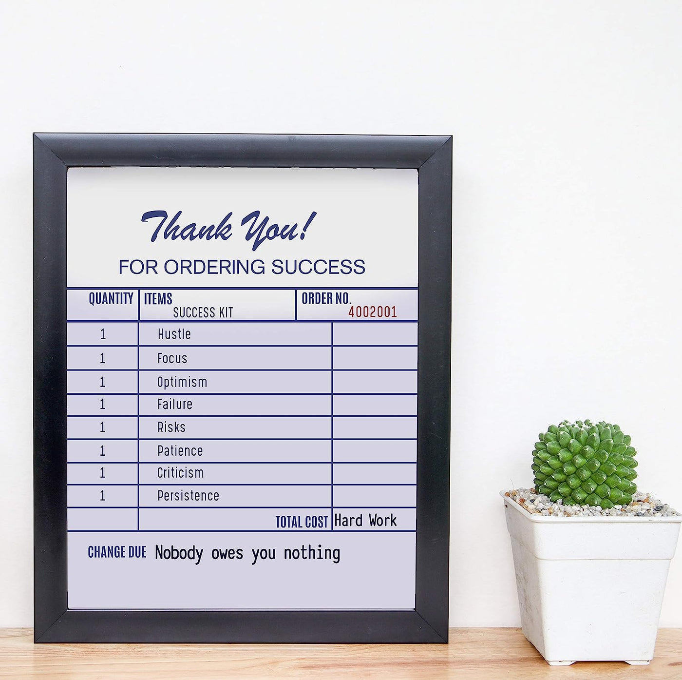 Thank You For Ordering Success Funny Motivational Wall Art Decor -8 x 10" Humorous Receipt Design Print-Ready to Frame. Inspirational Home-Office-School-Dorm Decor. Fun Gift to Encourage Success!