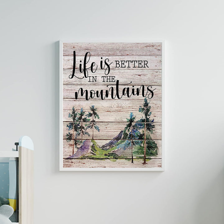 Life Is Better in the Mountains-Rustic Outdoors Wall Decor -11x14" Replica Distressed Wood Design Print-Ready to Frame. Perfect Decor for Lake House-Cabin-Lodge. Great Gift! Printed on Photo Paper.