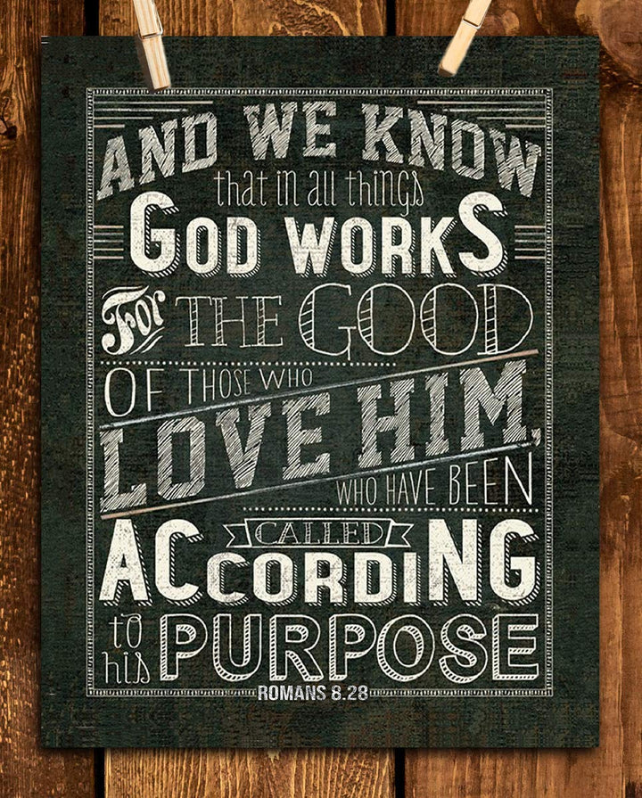 God Works All Things-Romans 8:28 Bible Verse Wall Art- 8x10-Rustic Sign Typography Image Ready To Frame- Scripture Wall Art-Home D?cor, Office D?cor-Christian Gifts. Inspiring &amp; Encouraging Verse.