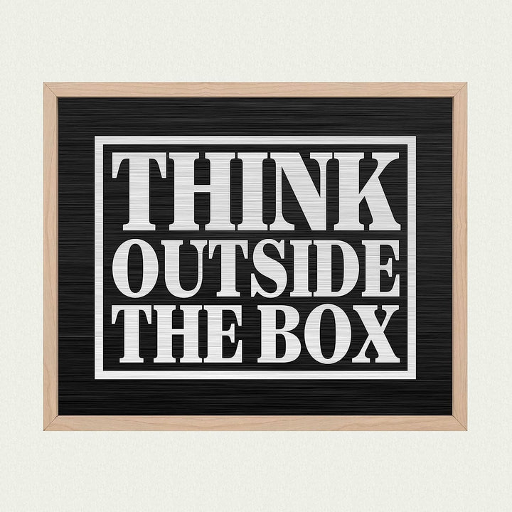Think Outside the Box Motivational Quotes Wall Art-10 x 8" Modern Typographic Print-Ready to Frame. Inspirational Home-Office-School-Dorm-Gym Decor. Perfect Desk-Cubicle Sign! Great for Motivation!