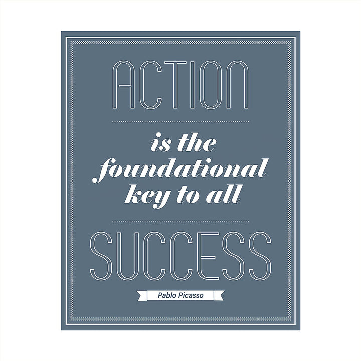 Pablo Picasso Quotes-"Action Is the Foundational Key to All Success" Motivational Wall Art-8 x 10" Modern Typographic Print-Ready to Frame. Inspirational Decor for Home-Office-Work-Gym-School Decor!