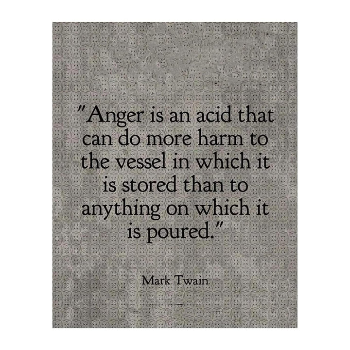 Mark Twain- Quotes Wall Art-"Anger Does More Harm Where Stored" 8 x 10" Typographic Portrait Print-Ready to Frame. Distressed Home-Office-School Decor. Great Reminder &amp; Life Lesson.