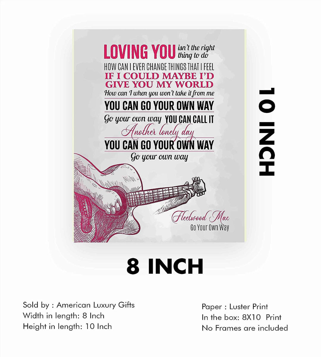 Fleetwood Mac-"You Can Go Your Own Way"-Song Lyrics Wall Art- 11 x 14" Music Lyric Poster Print-Ready to Frame. Home-Studio-Bar-Dorm-Man Cave Decor. Perfect Gift for Fleetwood Mac Fan Collections!