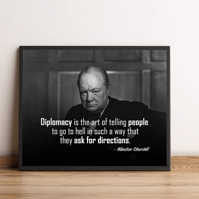 Winston Churchill- Quotes Wall Art-"Diplomacy Is The Art- They Ask Directions"- 10 x 8" Portrait Wall Print-Ready to Frame. Retro Home-Office-Library D?cor. Perfect Gift for Truth in Humor