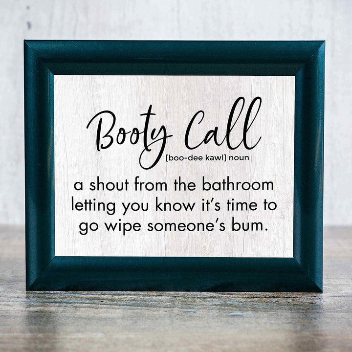 Booty Call-Shout From the Bathroom- Funny Bathroom Wall Art -10x8" Typographic Poster Print-Ready to Frame. Humorous Home-Family-Guest Bathroom Decor! Great Housewarming Gift. Fun Sign for Parents!