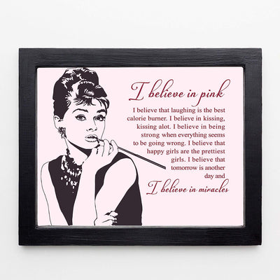 I Believe in Pink-That Laughing Is the Best Calorie Burner-Audrey Hepburn Quotes- 10 x 8" Inspirational Wall Art Print-Ready to Frame. Shabby Chic Art Decor for Home-Office-Salon-Studio-Dorm.