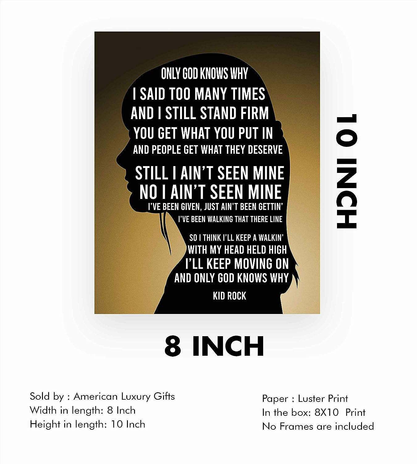 Kid Rock-"Only God Knows Why" Song Lyrics Wall Sign -8 x 10" Modern Silhouette Art Print-Ready to Frame. Perfect Decor for Home-Office-Studio-Bar-Man Cave. Great Gift for All Rock Music Fans!