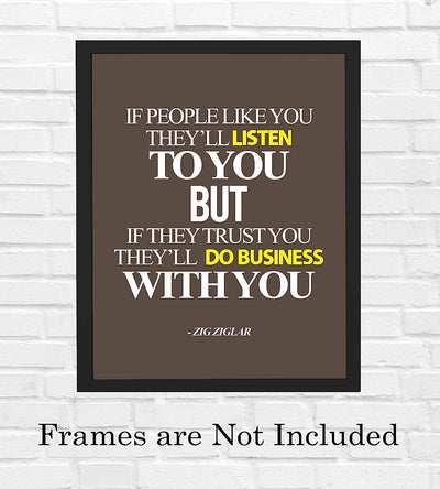 Zig Ziglar Quote-"If People Trust You-They'll Do Business With You" Motivational Quotes Wall Art-8 x 10" Typographic Poster Print-Ready to Frame. Inspirational Home-Office-Desk-Classroom Decor!