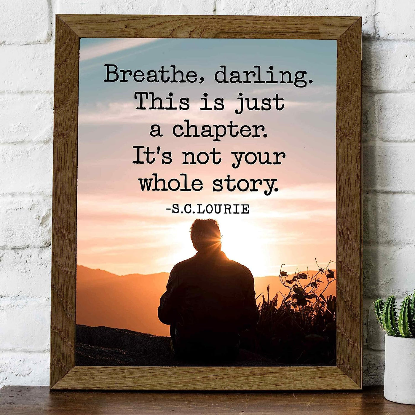 ?Breathe-This Is Just A Chapter-Not Whole Story? Motivational Quotes Wall Art -8 x 10" Sunset Poster Print-Ready to Frame. Inspirational Home-Office-School-Dorm-Study Decor. Great Gift of Motivation!