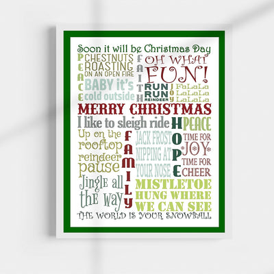 Soon It Will Be Christmas Day Christmas Songs Wall Art -11 x 14" Holiday Music Poster Print -Ready to Frame. Typographic Sign for Home-Welcome-Kitchen-Farmhouse Decor. Display Your Holiday Joy!