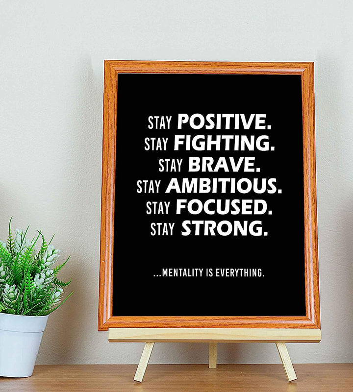 Stay Positive-Mentality Is Everything-Life Quotes Wall Art-8 x 10" Motivational Poster Print-Ready To Frame. Inspirational Home-Office-Classroom Decor. Perfect Desk Sign! Reminder-Be Positive!