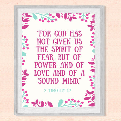 For God Has Not Given Us the Spirit of Fear?-2 Timothy 1:7-Bible Verse Wall Art-8 x 10 Abstract Floral Scripture Print-Ready to Frame. Inspirational Home-Office-Church Decor. Great Christian Gift!