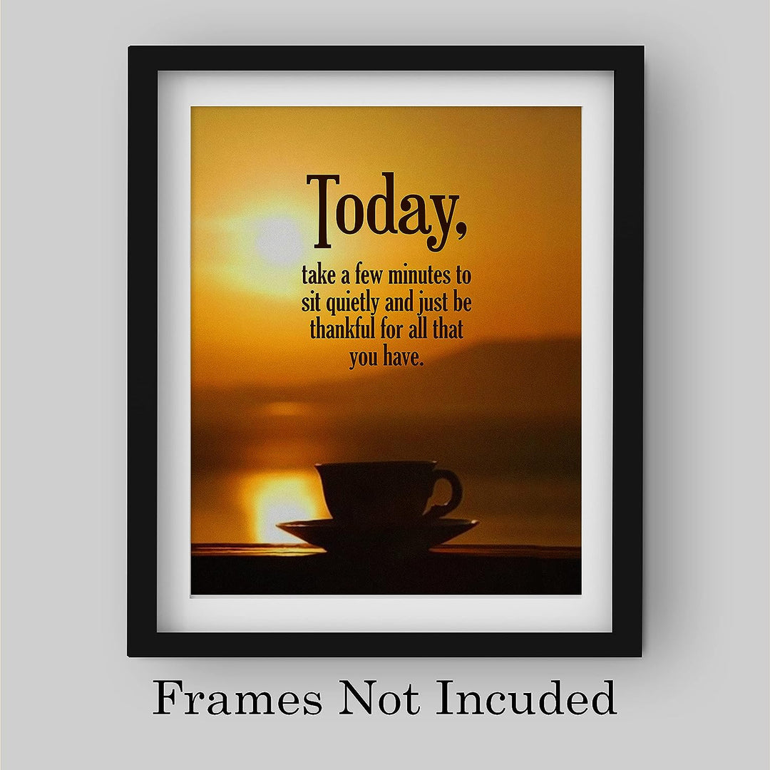 Today-Take a Few Minutes to Be Thankful Inspirational Christian Wall Sign -8 x 10" Sunset Print w/Coffee Mug Image- Ready to Frame. Motivational Decor for Home-Office-School-Work. Great Advice!