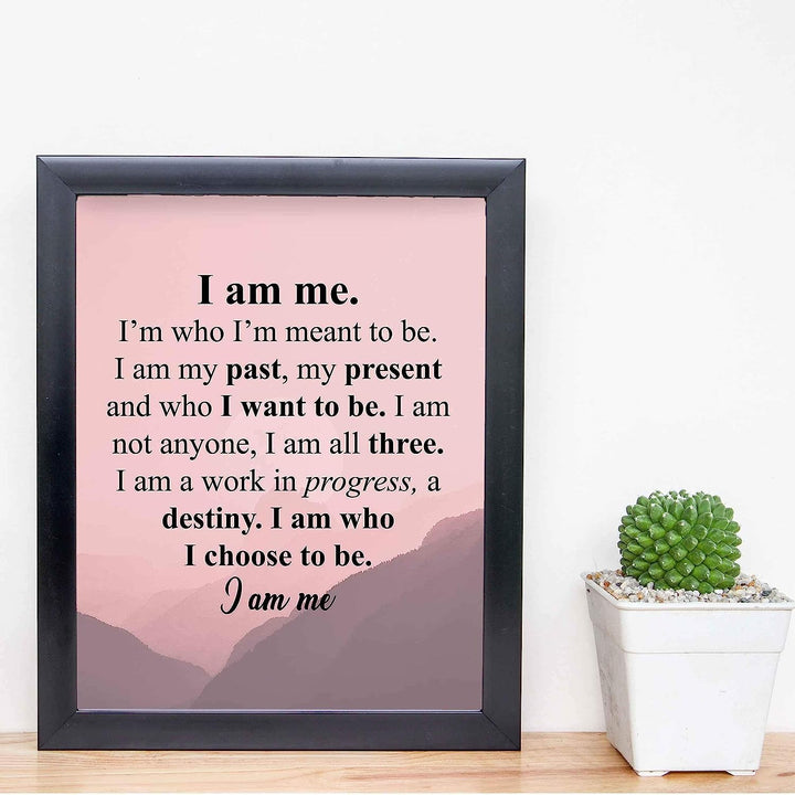 I Am Me-Who I Choose To Be Inspirational Poem Wall Art -10 x 8" Modern Typographic Poster Print-Ready to Frame. Poetic Home-Office-School-Dorm Decor. Perfect Sign for Motivation &amp; Inspiration!