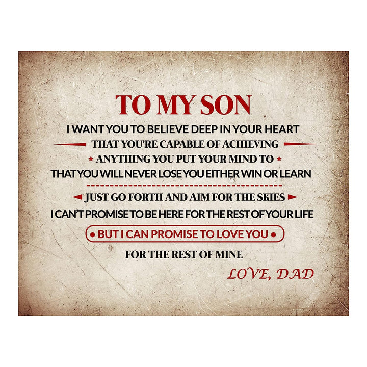 To My Son-Love Dad Inspirational Family Wall Art -10x8" Modern Typographic Print w/Distressed Parchment Design-Ready to Frame. Loving Message From Father to Son. Perfect Wedding-Graduation Gift!